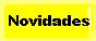 Veja as novidades